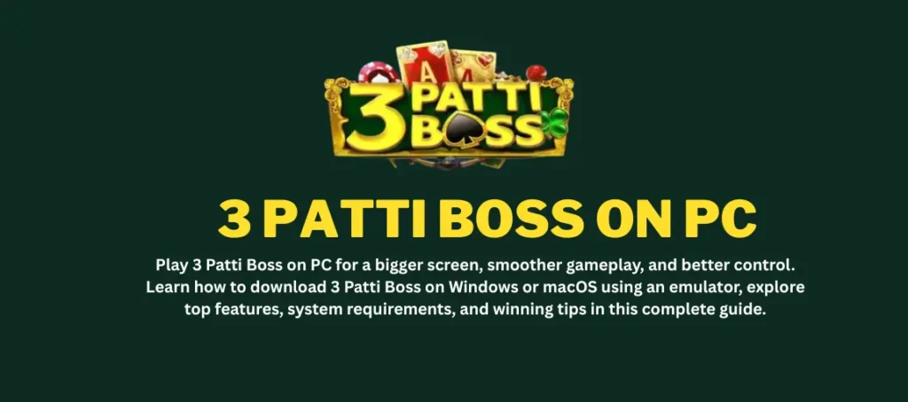 3 patti boss on pc